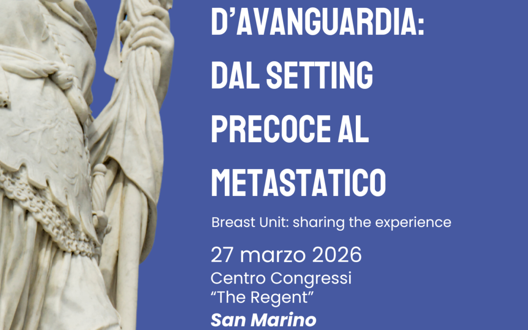 Percorsi senologici d’avanguardia: dai setting precoci ai metastatici 2026